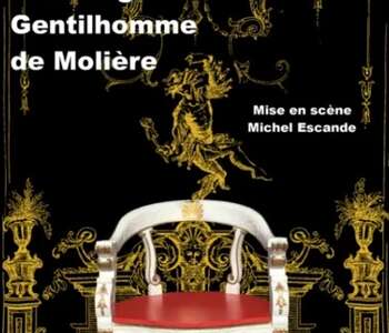 THÉÂTRE LE BOURGEOIS GENTILHOMME