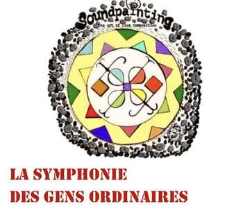 LA SYMPHONIE DES GENS ORDINAIRES