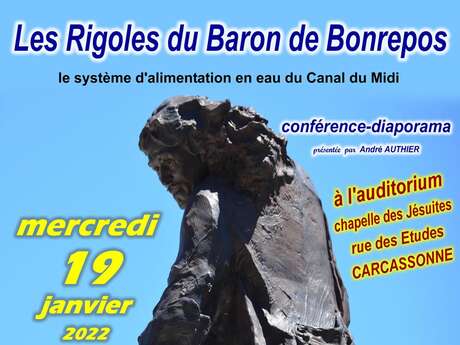 LES RIGOLES DU BARON DE BONREPOS - CONFERENCE LES RIGOLES DU BARON DE BONREPOS - CONFERENCE