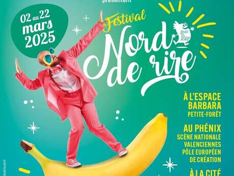 Festival Nord de Rire 2025 Du 19 au 22 mars 2025