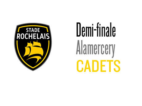 Demi finale - Cadets Alamercery