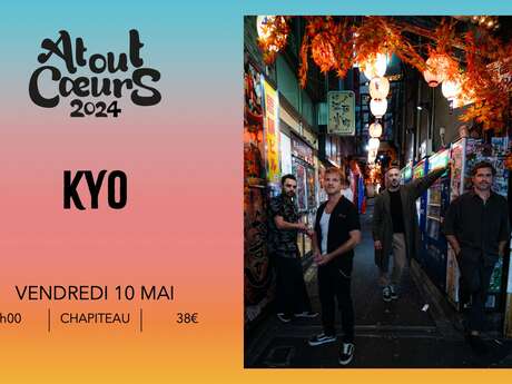 KYO| Festival Atout Coeurs