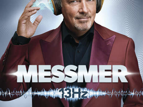 Spectacle : Messmer