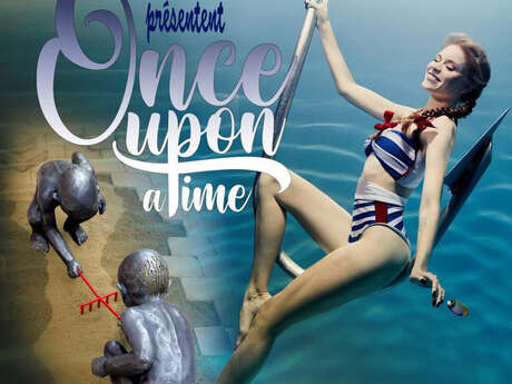 Once upon a time