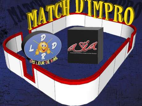 Matchs d'impro - Dis leur de rire