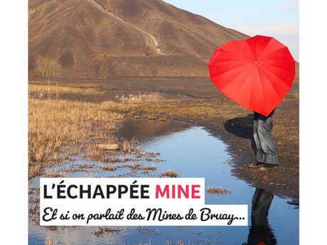 "L'échappée mine, et si on parlait de mines de Bruay..."