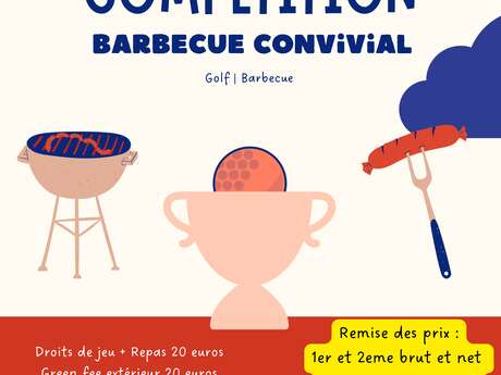 COMPÉTITION BARBECUE CONVIVIAL - GOLF LA ROCHE-POSAY