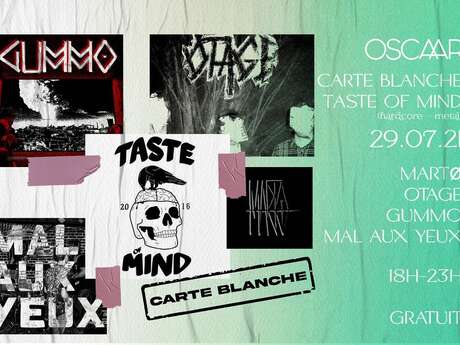 Carte Blanche au Collectif Taste Of Mind Carte Blanche au Collectif Taste Of Mind