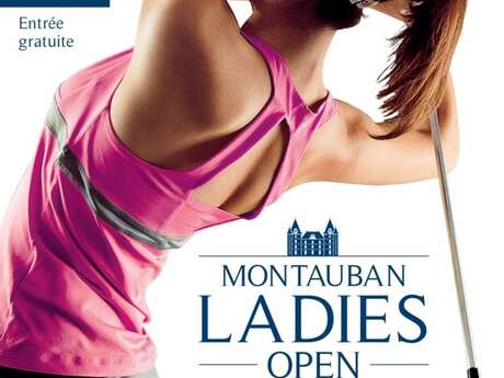 Montauban Ladies Open Montauban Ladies Open