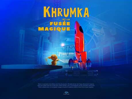 Planétarium : Khrumka et la fusée magique