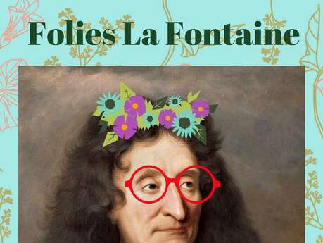 Spectacle Folies La Fontaine! (confirmé) Spectacle Folies La Fontaine! (confirmé)