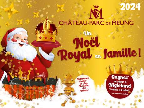 Noël Royal au château de Meung