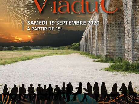 La fête du Viaduc La fête du Viaduc