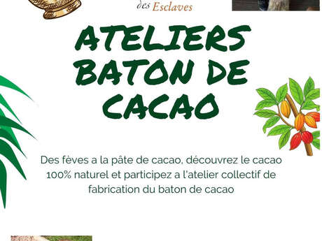 Atelier fabrication du bâton de cacao (La Savane des esclaves)