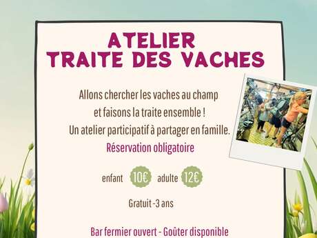 Atelier Traite des vaches