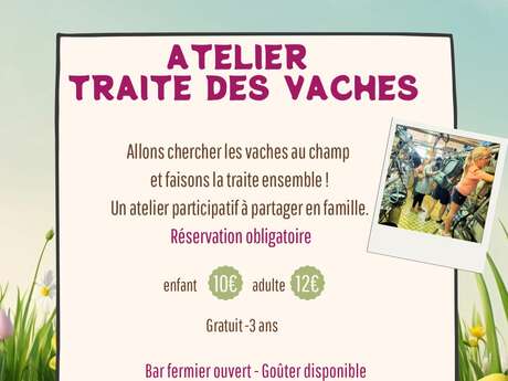 Atelier Traite des vaches