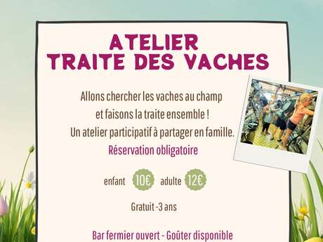 Atelier Traite des vaches