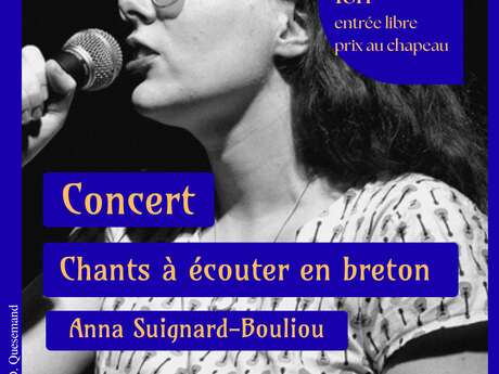 Concert à la Ronce - Chants à écouter en breton, Anna Suignard-Bouliou