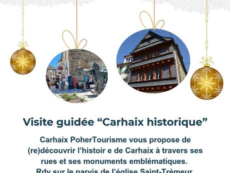 Visite guidée : Carhaix historique