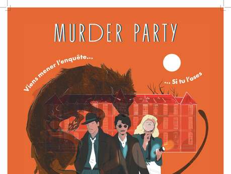 Le Dernier Loup – Murder Party