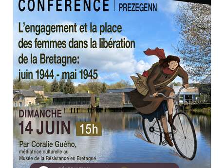 Conférence "L'engagement et la place des femmes dans la libération de la Bretagne : juin 1944 - mai 1945"