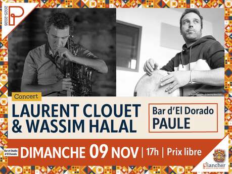 Rrafsh : Laurent Clouet et Wassim Halal