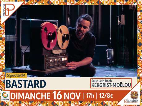 Le Plancher : Krismenn, Bastard