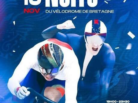 Les 2 nuits U du Vélodrome de Bretagne