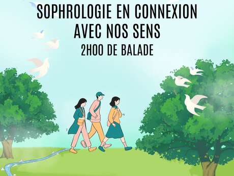 Sophro Balade au fil de l'eau