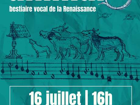Concert animal(S) : Bestiaire vocal de la Renaissance