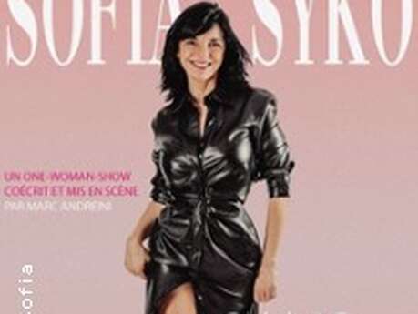 Sofia Syko - Sans Gêne, je Dérange ? Et Alors !