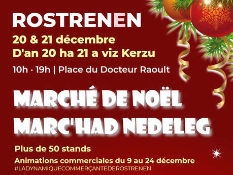 Marc'had Nedeleg / Marché de Noël