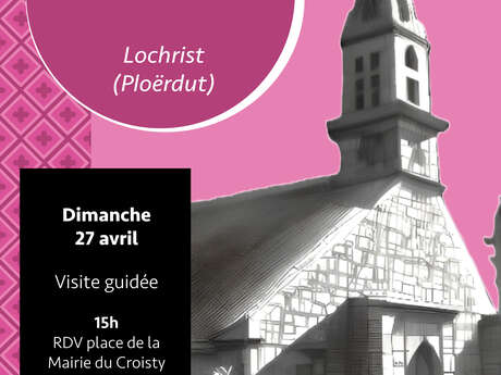 La chapelle de Lochrist en Ploërdut