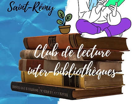 Club de lecture interbibliothèques à St-Rémy