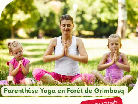 Parenthèse Yoga en Forêt de Grimbosq