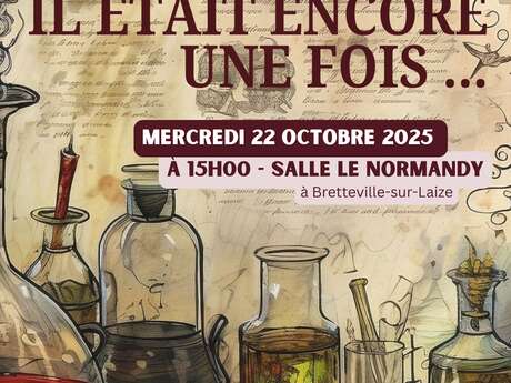 Spectacle : Il était encore une fois