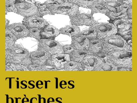 Exposition “Tisser les brèches” de Fabienne Houzé-Ricard