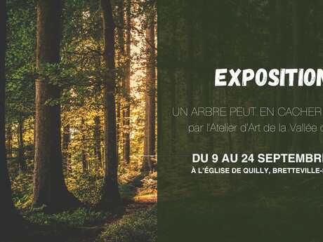 Exposition Un Arbre Peut en Cacher un Autre