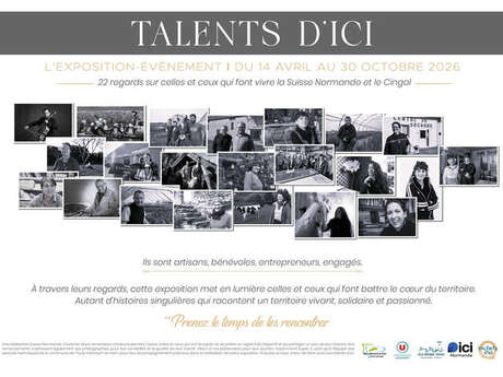 Exposition "Talents d'ici" : 22 portraits de talents de Suisse Normande et du Cingal