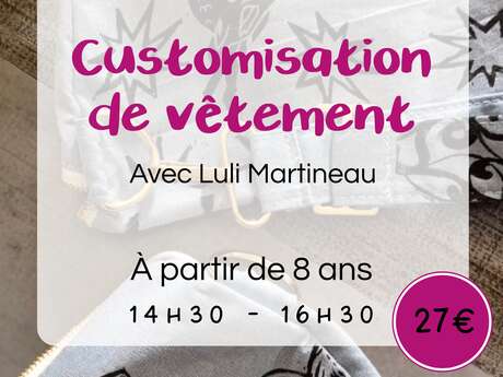 Atelier - Customisation de vêtements