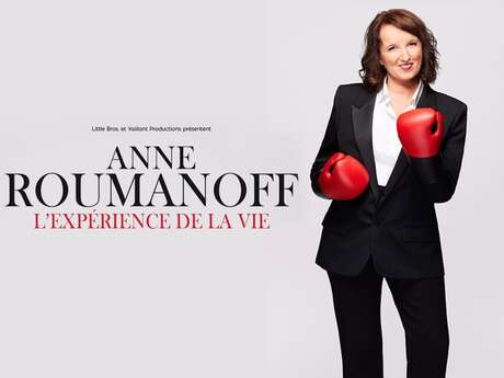 Spectacle - Anne Roumanoff Spectacle - Anne Roumanoff