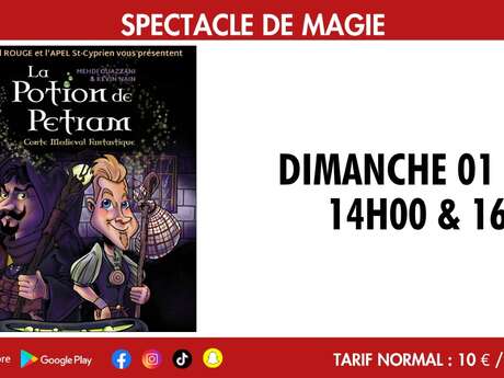 Spectacle de magie - La potion de Petram