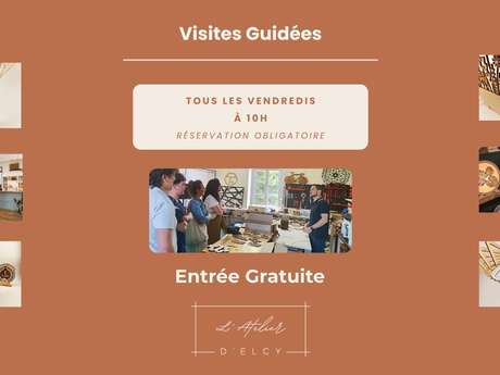 Visite guidée - Atelier d'Elcy