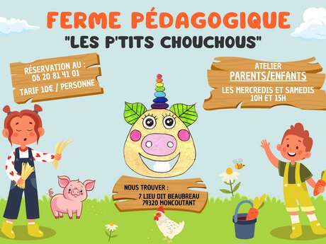 La Ferme des p'tits Chouchous