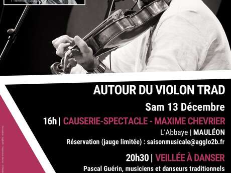 Veillée à danser - Pascal Guérin, les musiciens et danseurs traditionnels