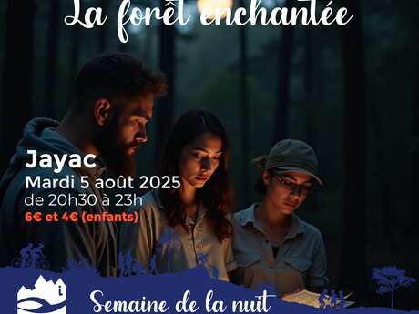 SEMAINE DE LA NUIT : Course d'orientation nocturne - La forêt enchantée à Jayac