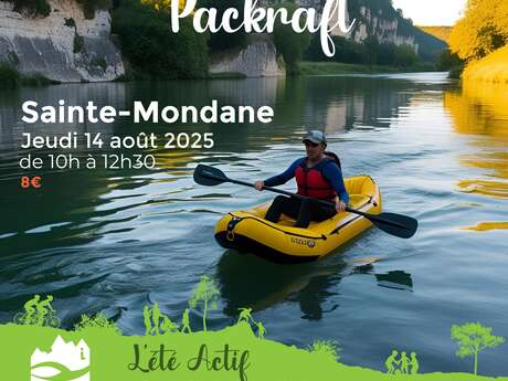 ÉTÉ ACTIF : Packraft à Sainte Mondane
