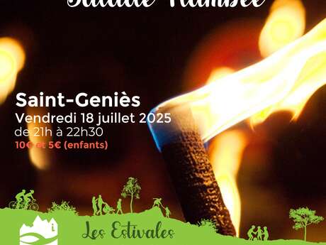 LES ESTIVALES : Balade Flambée à Saint-Geniès