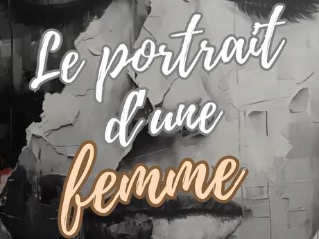 Cinéma - Festival "Le portrait d'une femme"