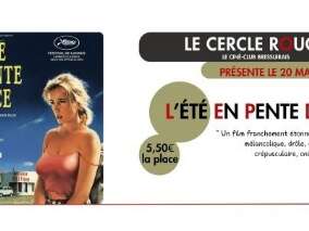 Cinéma - Le Cercle Rouge "L'été en pente douce"